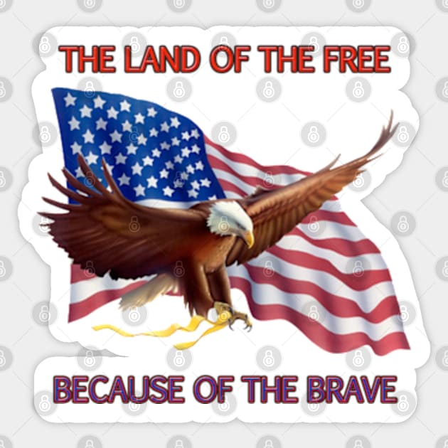 THE LAND OF THE FREE BECAUSE OF THE BRAVE Sticker by colormecolorado